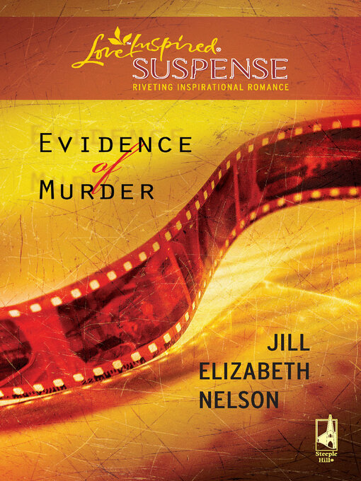 Title details for Evidence of Murder by Jill Elizabeth Nelson - Available